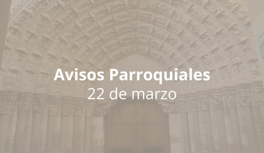 Avisos 22 de marzo