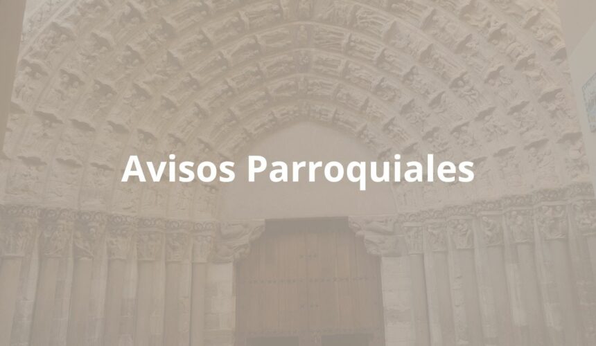 AVISOS PARROQUIALES